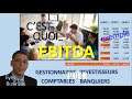 Le Poids du Bénéfice Net et EBITDA - Finances