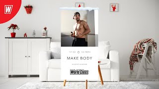 : MAKE BODY    | 27  2021 | - World Class