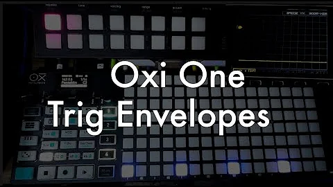 Oxi One: Trig Envelopes Explained