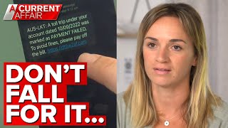 This scam is catching loads of Aussie drivers off guard | A Current Affair