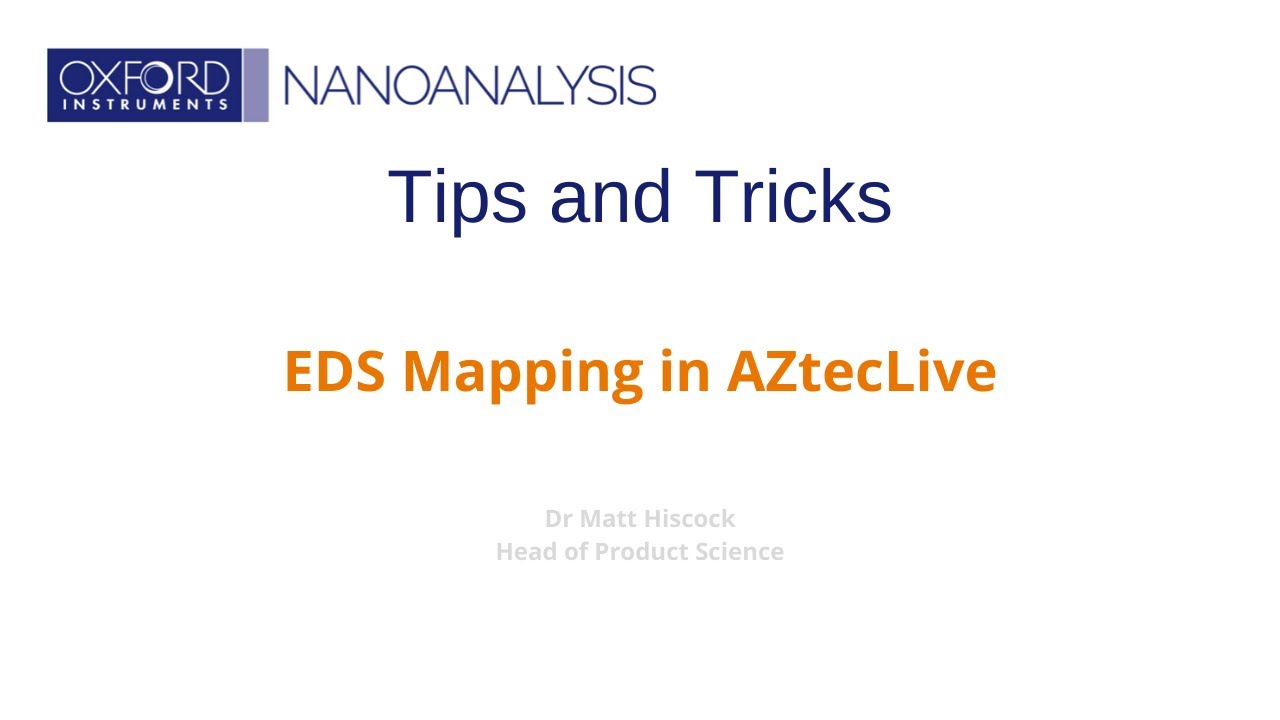 Tips & Tricks: How to use EDS Mapping in AZtecLive - YouTube
