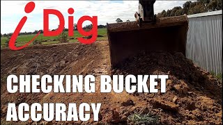 iDig 2D Grade Control - Checking Bucket Accuracy