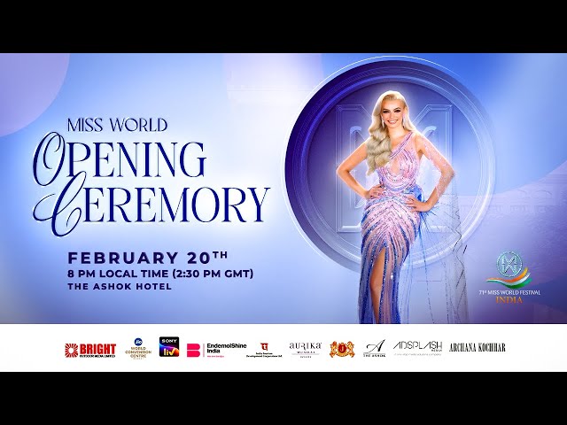 71st Miss World Opening Ceremony | Delhi - India class=