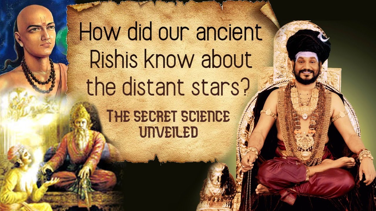 How did our ancient Rishis know about the distant stars? THE SECRET ...