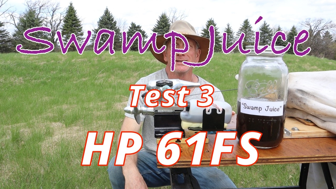 Swamp Testing Swamp Juice Test 3 HP 61FS - YouTube