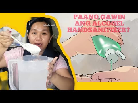 Video: Paano gumawa ng hand sanitizer