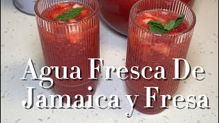 Agua De Jamaica Con Fresas