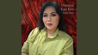 Dimana Kau Kini