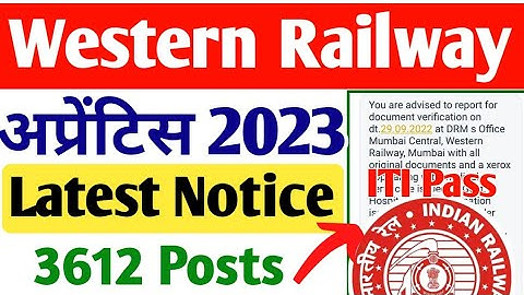 Western Railway Apprentice Latest Notice 2023,3612 Post,ITI Pass,WR Apprentice Document Verification