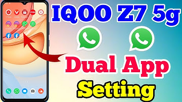 IQOO Z7 5g  App Clone & Dual App Setting Kaise On Kare // How To Dual App Setting On IQOO Z7 5g