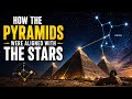 How the Pyramids Were Aligned with the Stars | Ancient Engineering Explained