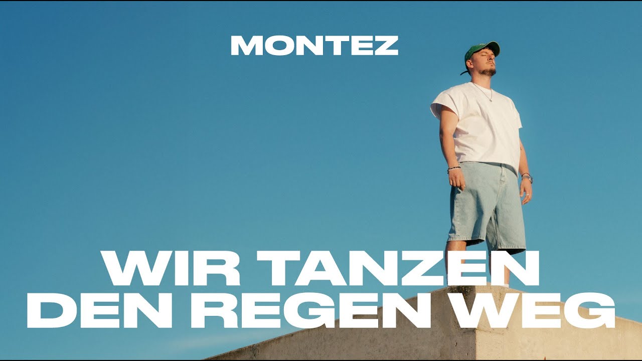 Montez - Wir tanzen den Regen weg [Official Video]
