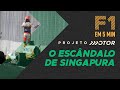 Entenda o ESCÂNDALO DE SINGAPURA da F1 em 5 minutos