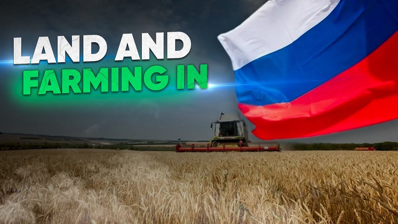 LAND PLOTS in Russia for foreigners - farming business