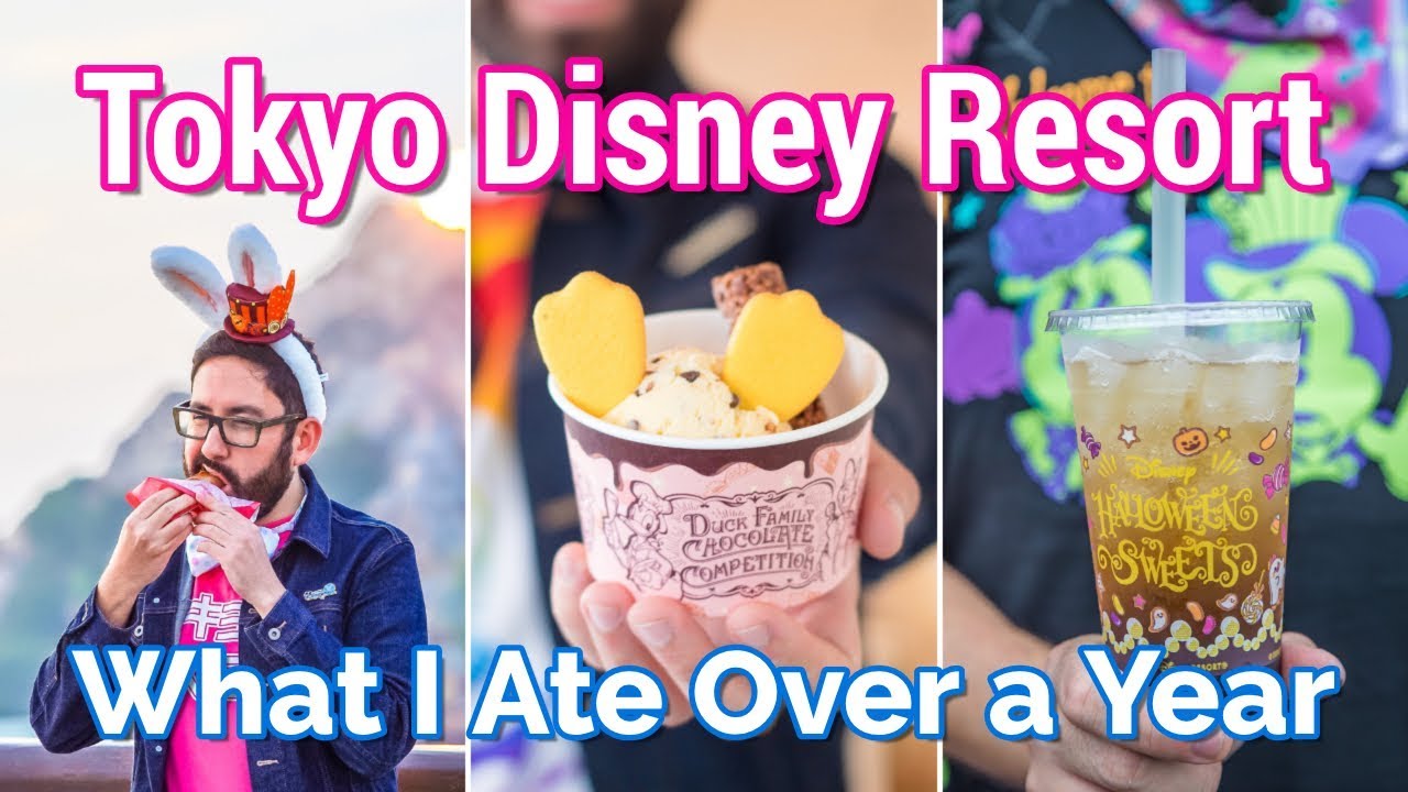 Eating Tokyo Disneyland Food Snacks Over One Year Ice Cream Popcorn Drinks And More Youtube