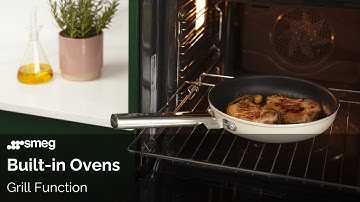How to Use the Grill | Smeg Built-in Ovens