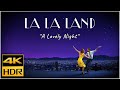 La La Land A Lovely Night Scene 4K HDR HQ Sound Eng Japanese Korean Subtitles