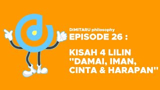 KISAH 4 LILIN 'DAMAI, IMAN, CINTA & HARAPAN'