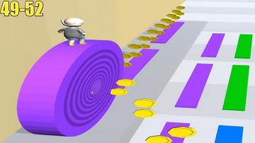 Layers roll_level 49-52 Androids & iOS Walkthrough Gameplay