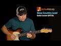 Slow and Easy Lead Country Guitar Lesson - Country Lead Guitar Lesson - EP173