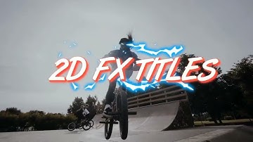 Dynamic 2D FX Titles | Davinci Resolve Template