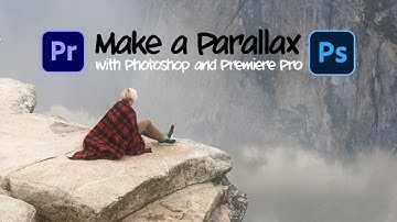 How to create a Parallax (in Photoshop + PremierePro)