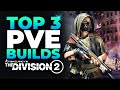 TOP 3 SOLO PVE Builds For The Division 2 Battle for Brooklyn DLC!