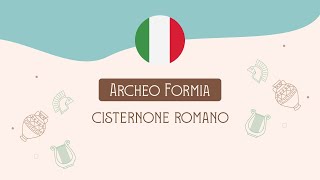 Cisternone Romano - Formia