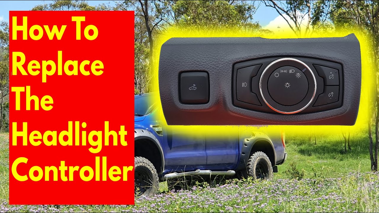 How to replace the headlight controller on a Ford Ranger, Raptor or ...