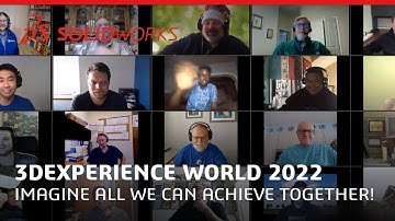 3DEXPERIENCE World 2022 - Imagine all we can achieve together!