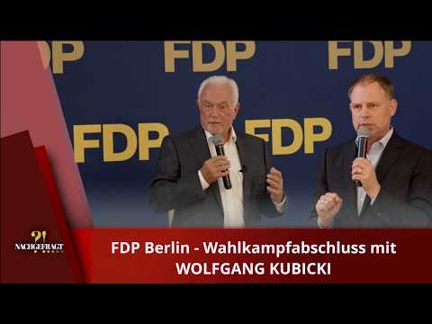 FDP Berlin - Election Campaign Finale with Wolfgang Kubicki
