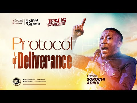 PROTOCOL OF DELIVERANCE - APOSTLE SOROCHI ADIUKU