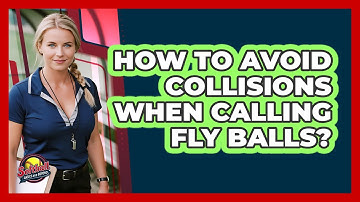 How To Avoid Collisions When Calling Fly Balls?