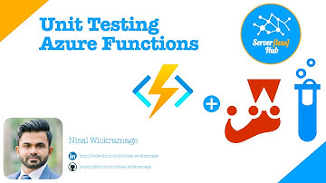 Unit Testing Azure Functions | Azure Functions Next Steps