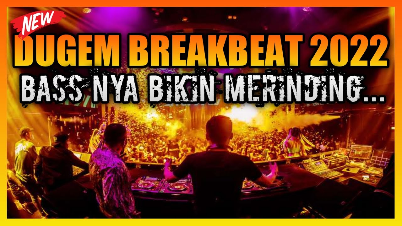 DJ DUGEM BREAKBEAT MELODY TERBARU !! BASS NYA BIKIN MERINDING BOSKU ...
