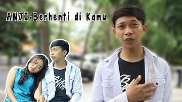 Anji-Berhenti dikamu (Unofficial Video Clip)