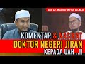 Doktor spesialis alquran berkomentar kepada uah  ust dr muamar maaruf lc ma