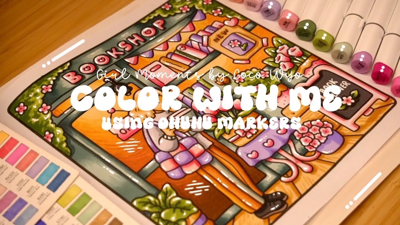 Color with me (ASMR) 💕🌸 'Girl Moments' by Coco Wyo using Ohuhu markers 🌱✏️ #adultcoloring #asmr