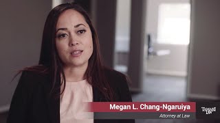 Tamaki Law: Megan L. Chang-Ngaruiya, Attorney at Law