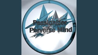 Download Lagu Perverse Mind (Original Extended) MP3