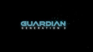 Guardian Generation 3