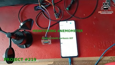 PROJECT #219: Monitoring Kecepatan Angin Anemometer Menggunakan Protokol Modbus dan Komunikasi RS485