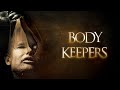 Body Keepers (2018) [Thriller] [Horror] Ice Cold Hell Awaits | Full Movie