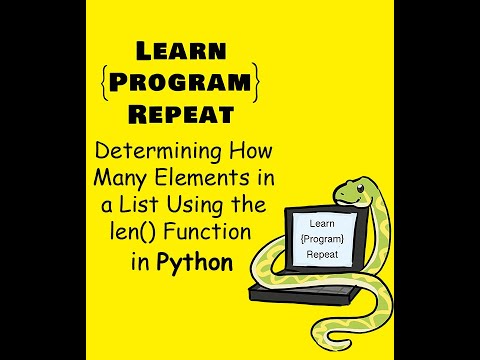 Determining How Many Elements in a List Using the len() Function in Python