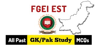 FGEI EST All Past Pak Study MCQs