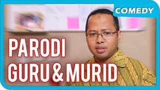 Parodi Guru Dan Murid