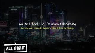 Lirik dan Terjemahan DJ All Night No Sleep