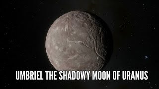 Umbriel The Shadowy Moon of Uranus