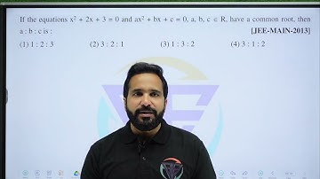 If the equations x2 + 2x + 3 = 0 and ax2 + bx + c = 0, a, b, c belongs to R, have a common root, the