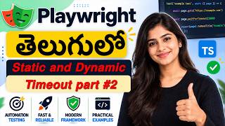 Static and Dynamic Timeout in Playwright | Complete Guide Part #2